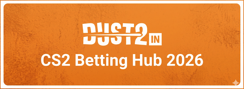 Dust2.in CS2 betting hub